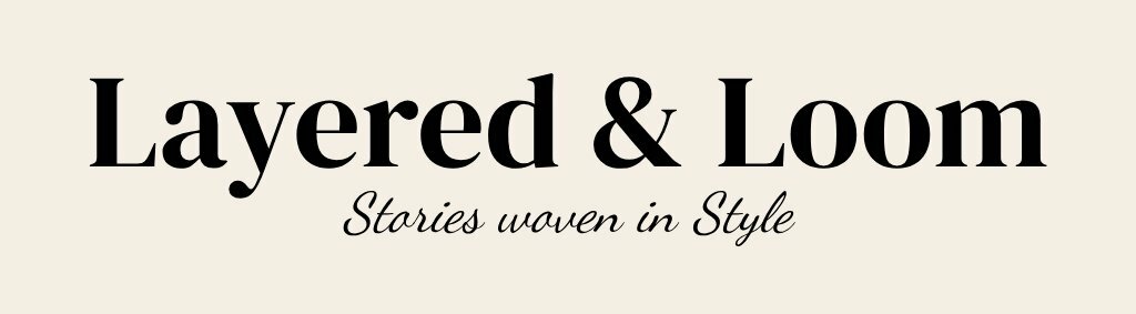 layered & loom south africa